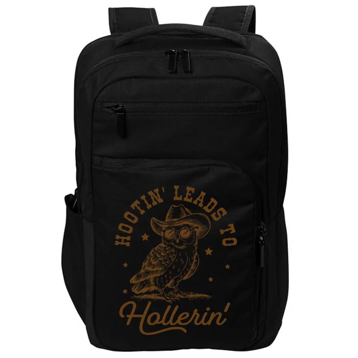 Hootin Leads To Hollerin Impact Tech Backpack