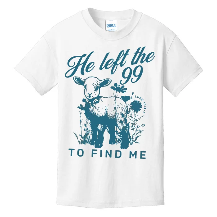 He Left The 99 Bible Verse Kids T-Shirt