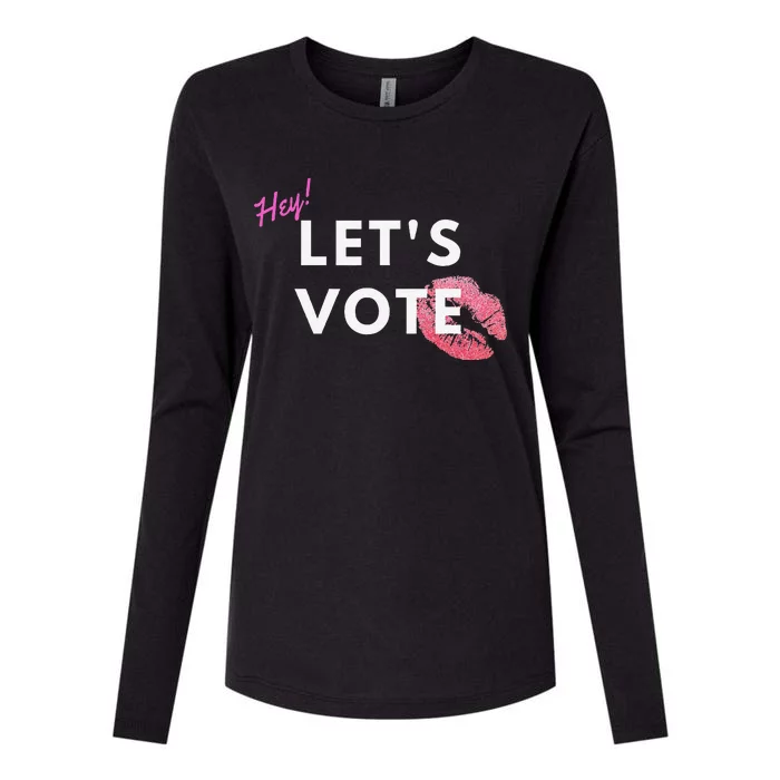 Hey LetS Vote 2024 Election Feminine Cute Voter Rights Womens Cotton Relaxed Long Sleeve T-Shirt