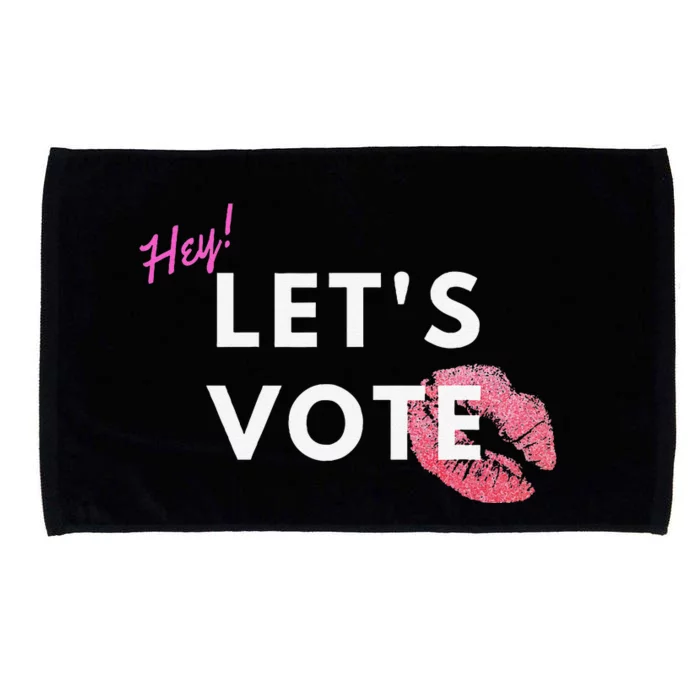 Hey LetS Vote 2024 Election Feminine Cute Voter Rights Microfiber Hand Towel