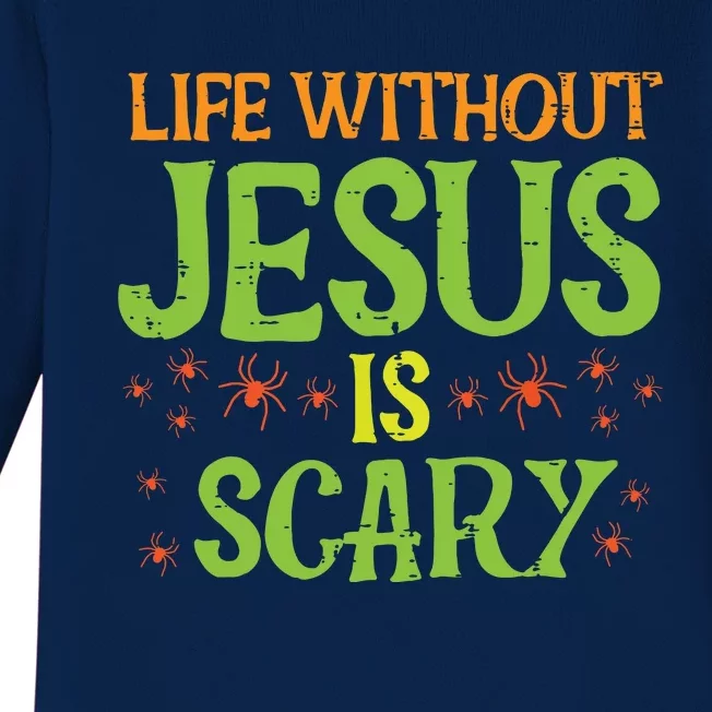 Halloween Life Without Jesus Scary Christian Women Baby Long Sleeve Bodysuit