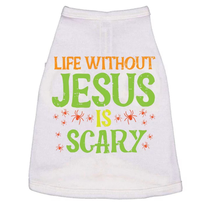 Halloween Life Without Jesus Scary Christian Women Doggie Tank