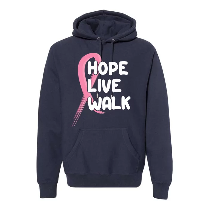 Hope Live Walk Breast Cancer Awareness Premium Hoodie