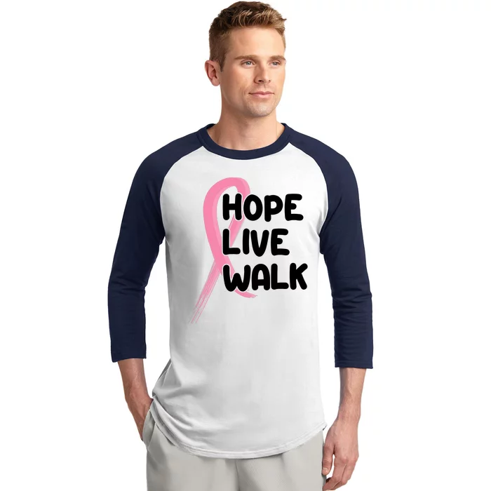 Hope Live Walk Breast Cancer Awareness Baseball Sleeve Shirt