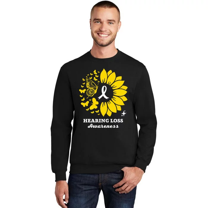 Hearing Loss Warrior Awareness Sunflower Tall Sweatshirt