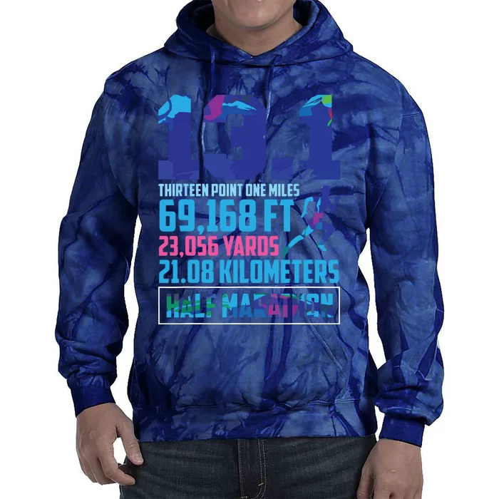 Half Marathon 131 Miles Running Runner Tie Dye Hoodie