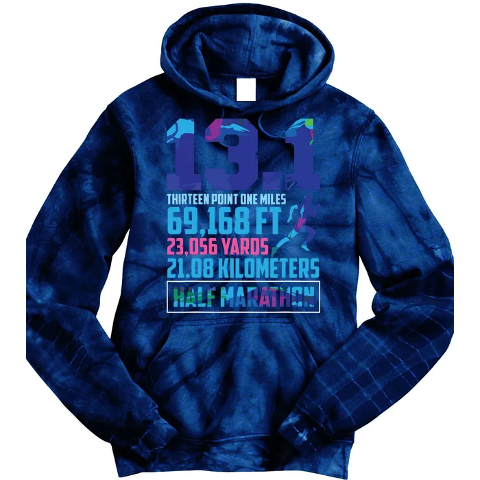 Half Marathon 131 Miles Running Runner Tie Dye Hoodie