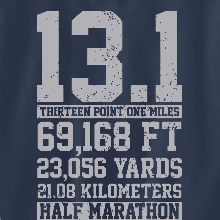 Half Marathon 131 Miles Running Runner Kids Sweatshirt