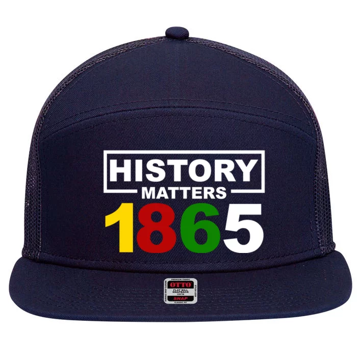 History Matters 1865 Black History Month 7 Panel Mesh Trucker Snapback Hat