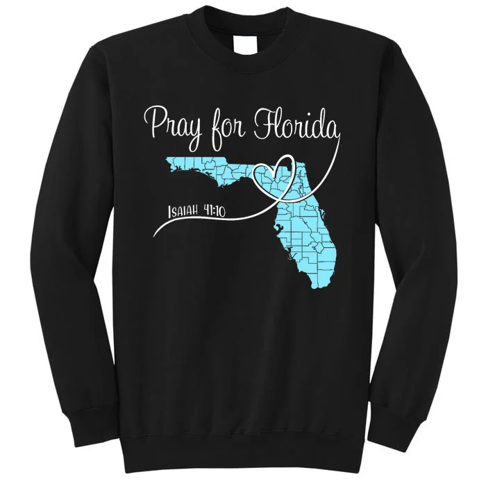 Hurricane Milton 2024 Pray For Florida Tall Sweatshirt