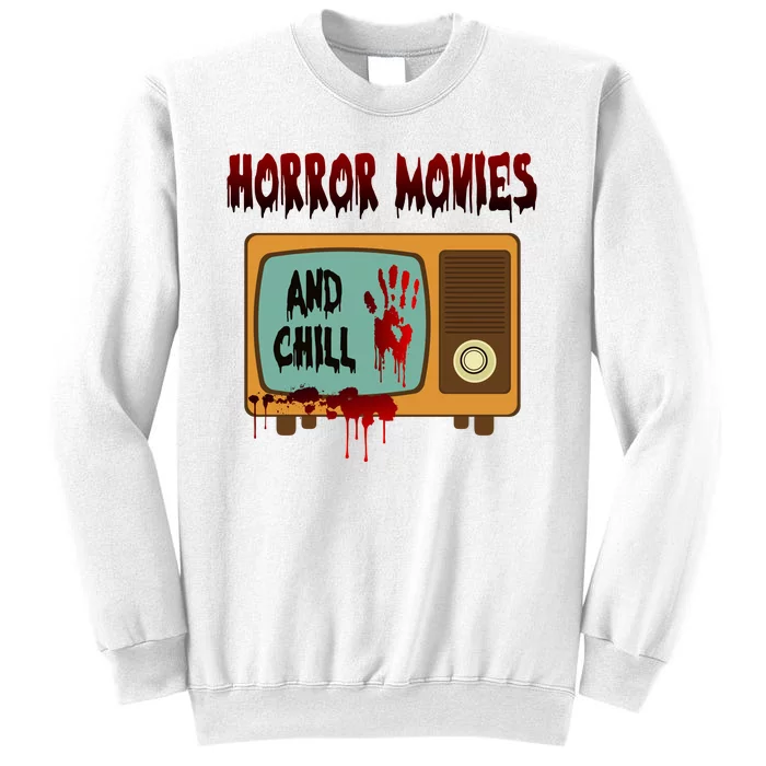 Horror Movies And Chill Scary Sweatshirt