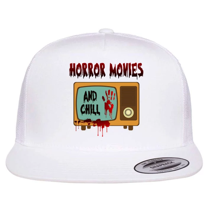 Horror Movies And Chill Scary Flat Bill Trucker Hat