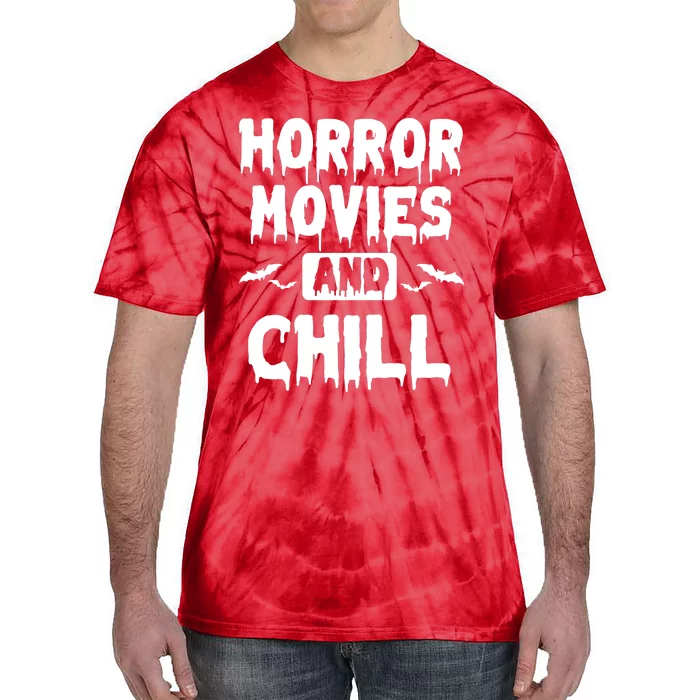 Horror Movies And Chill Tie-Dye T-Shirt