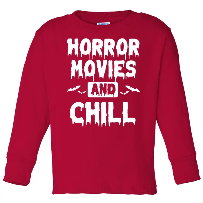 Horror Movies And Chill Toddler Long Sleeve Shirt