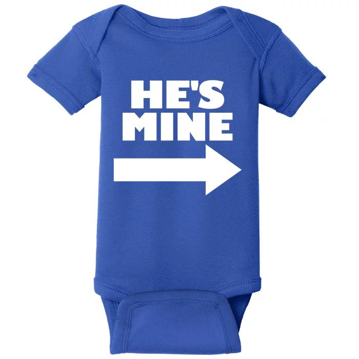 He's Mine Arrow Pointing Right Matching Couple He's Mine Gift Baby Bodysuit