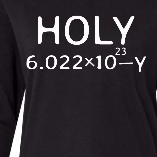 Holy Moley Avogadro Mole Carbon Chemistry Womens Cotton Relaxed Long Sleeve T-Shirt