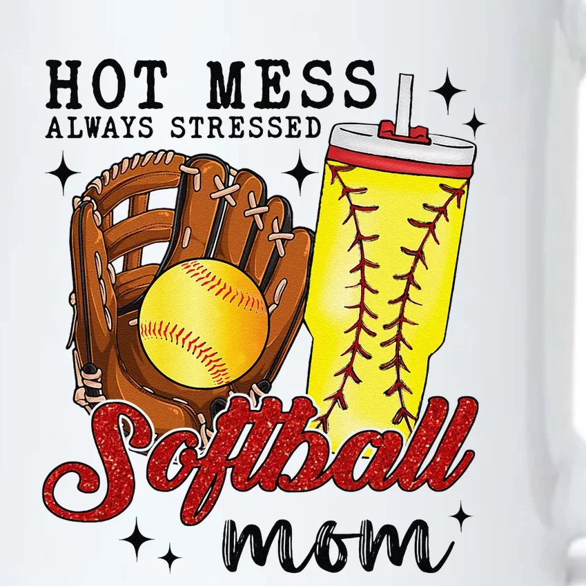 Hot Mess Always Stressed Softball Mom Black Color Changing Mug