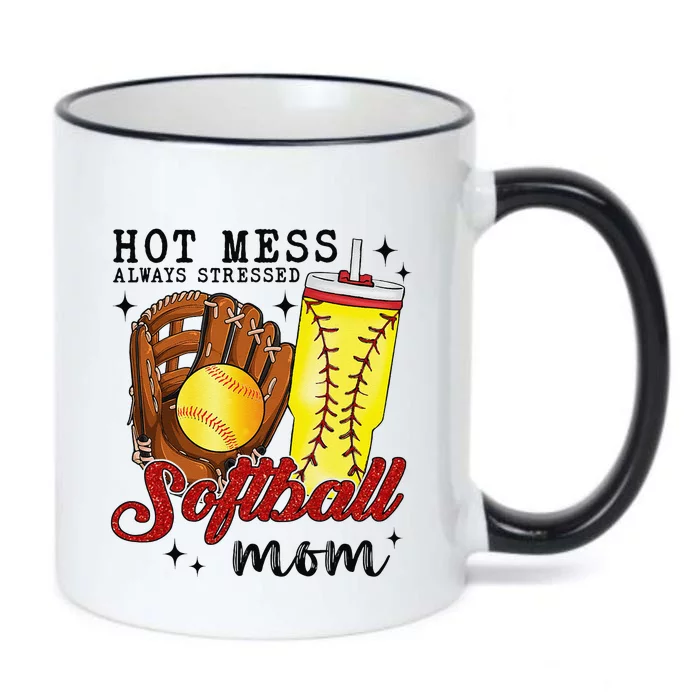 Hot Mess Always Stressed Softball Mom Black Color Changing Mug