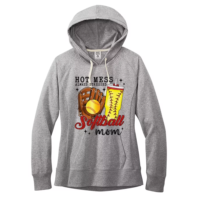 Hot Mess Always Stressed Softball Mom Women's Fleece Hoodie