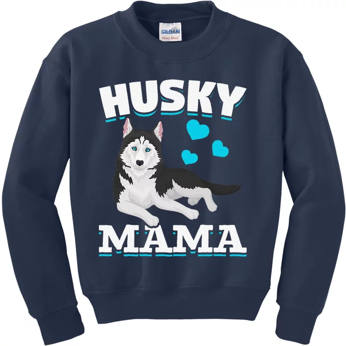 Husky Mama Animal Pet Mom Mothers Day Dog Lover Husky Kids Sweatshirt