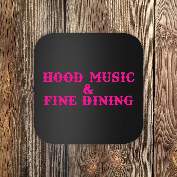 Hood Music And Fine Dining Pink Apparel Coaster