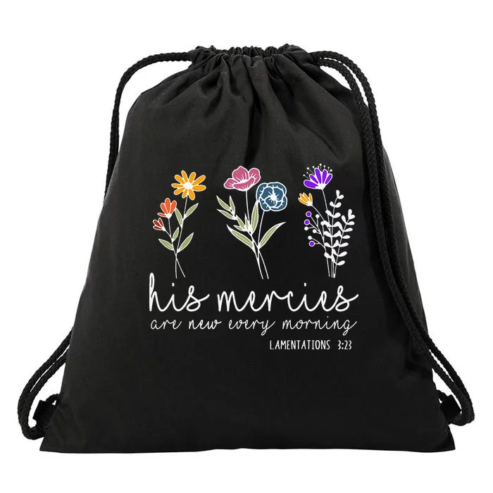 his mercies are new every morning Bible verse Quotes Drawstring Bag