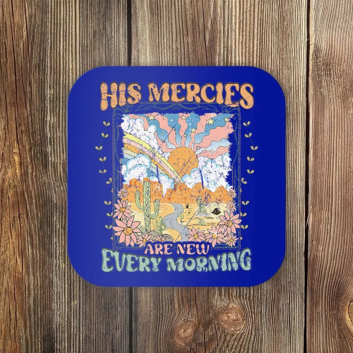 His Mercies Are New Every Morning Bible Verse Christian Coaster