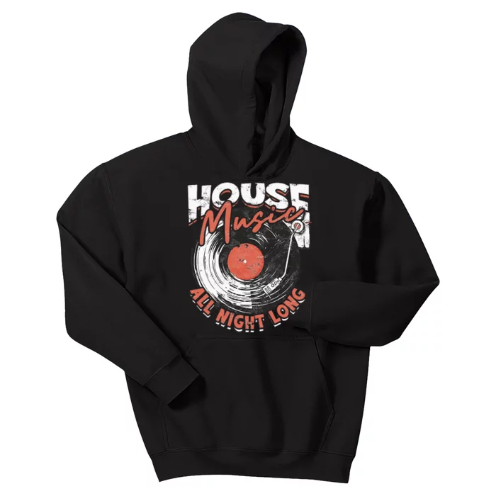 House Music All Night Long Dj Kids Hoodie