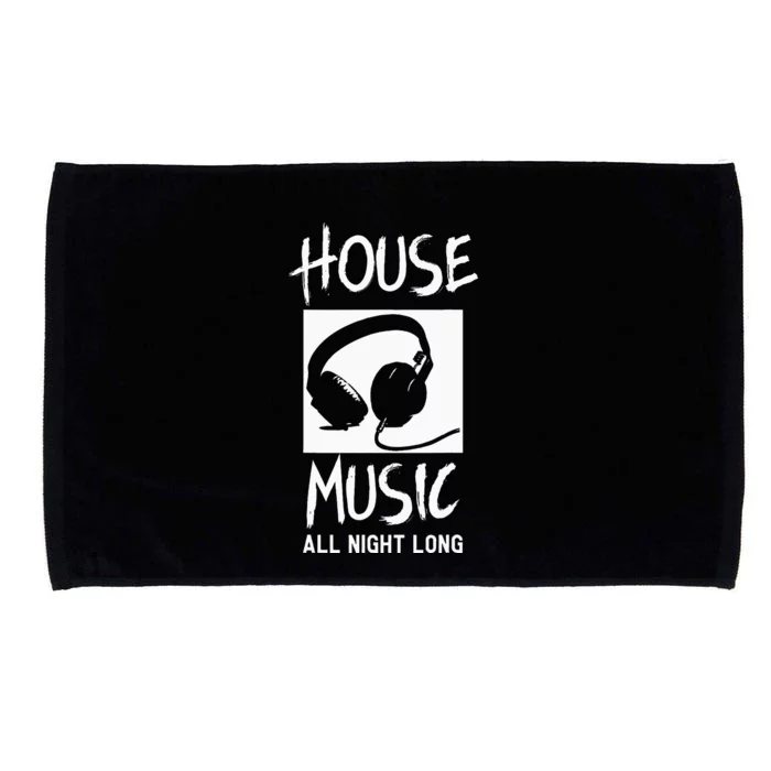 House Music All Night Long DJ Microfiber Hand Towel