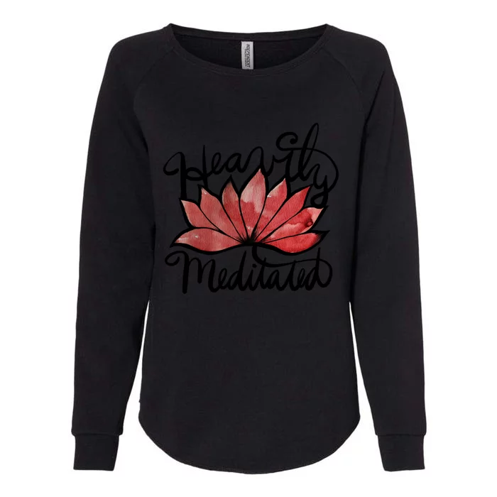 Heavily Meditated Artwork Fun Lotus Flower Gift Womens California Wash Sweatshirt