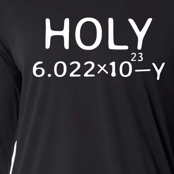 Holy Moley Avogadro Mole Carbon Funny Chemistry Cooling Performance Long Sleeve Crew