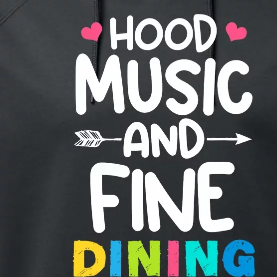 Hood Music And Fine Dining Music Lover Couple Matching Quote Performance Fleece Hoodie