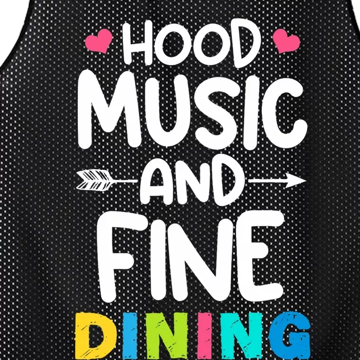 Hood Music And Fine Dining Music Lover Couple Matching Quote Mesh Reversible Basketball Jersey Tank