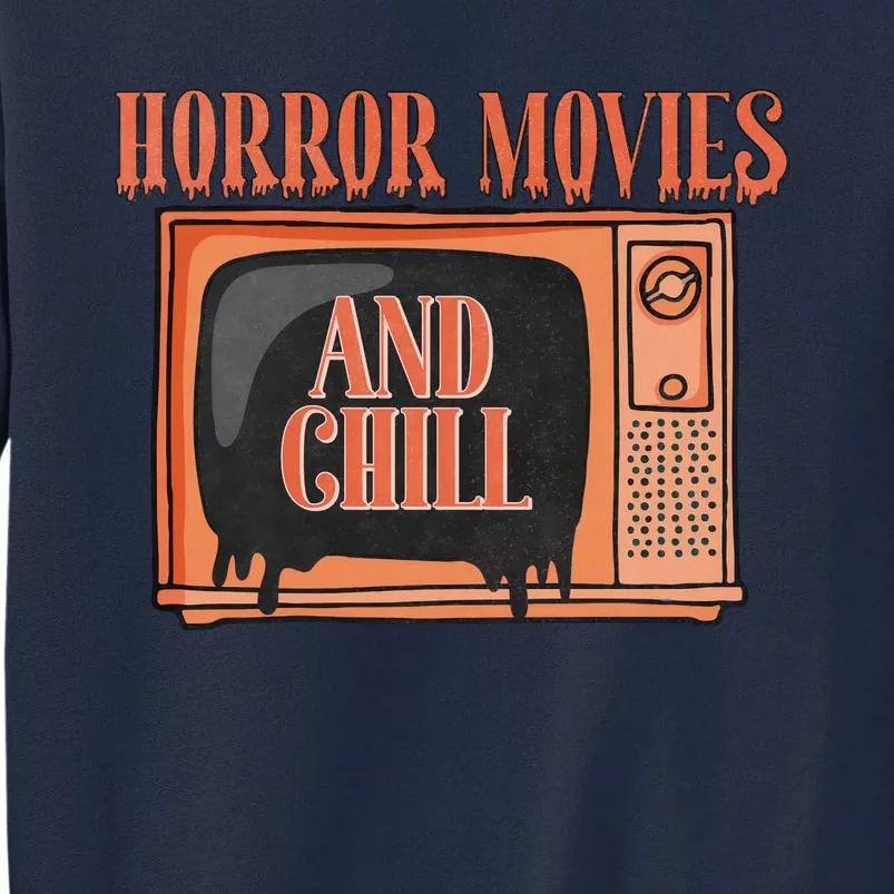 Horror Movies And Chill Funny Halloween Spooky Vibes Retro Tall Sweatshirt