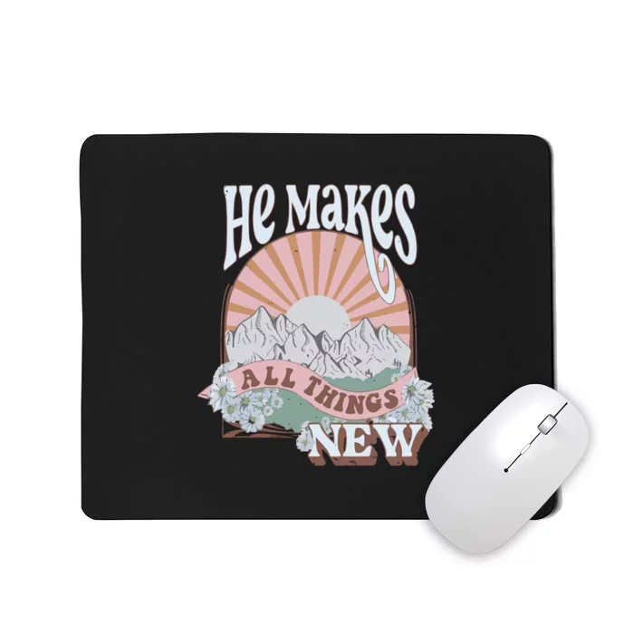 He Makes All Things New Vintage Christian God Mousepad