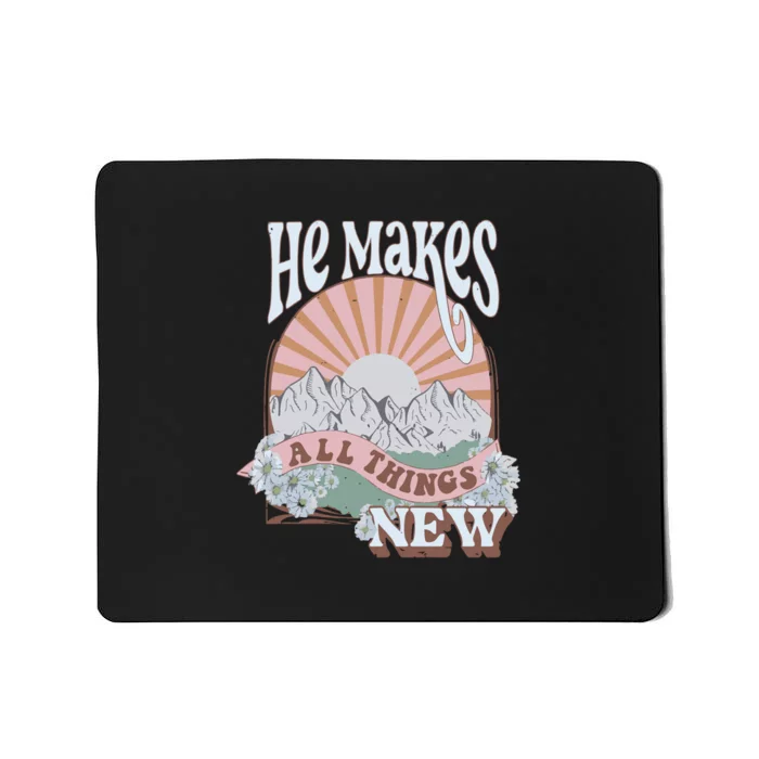 He Makes All Things New Vintage Christian God Mousepad