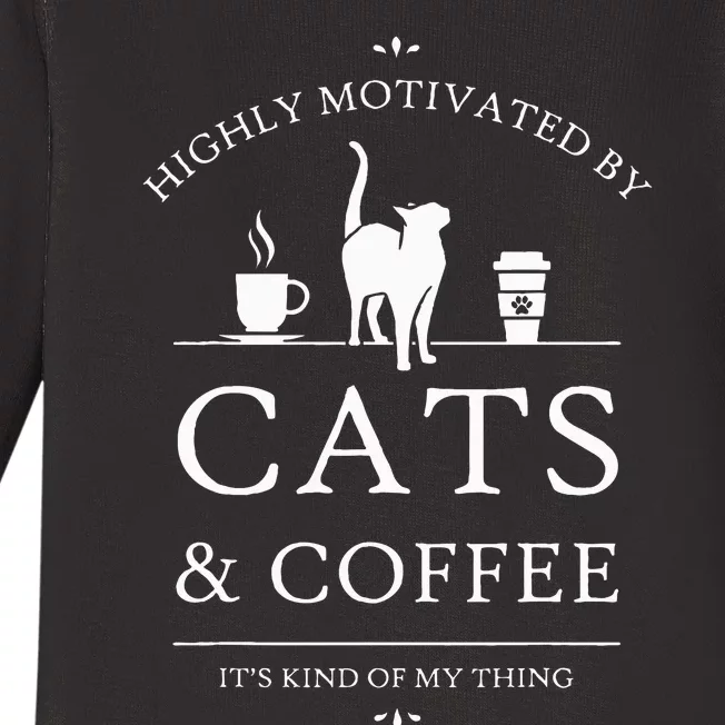 Highly Motivated By Cats And Coffee Baby Long Sleeve Bodysuit