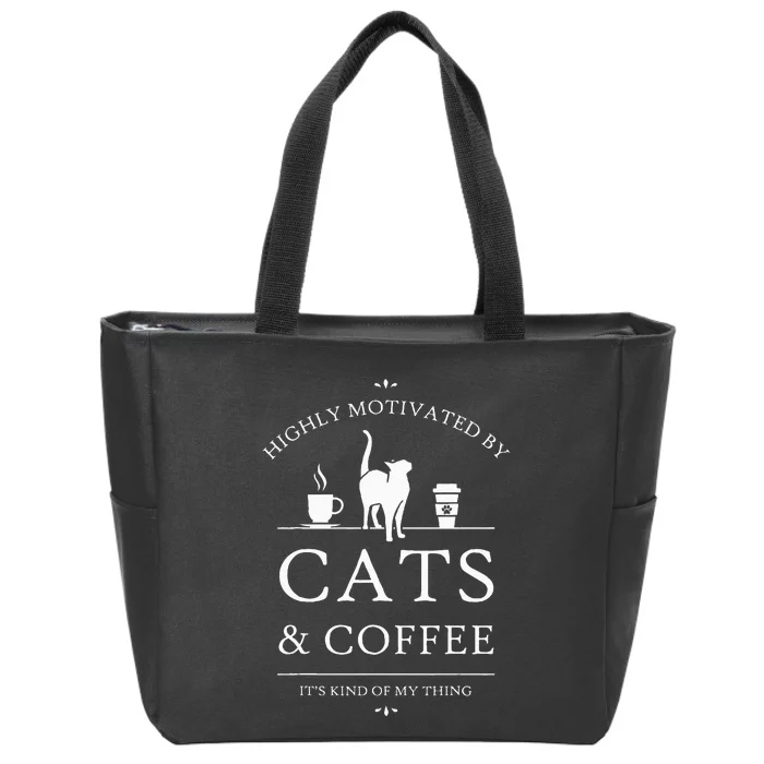 Highly Motivated By Cats And Coffee Zip Tote Bag