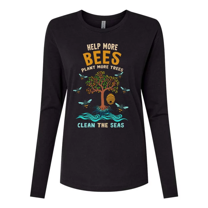 Help More Bees Plant More Trees Clean The Seas Nature Lover Gift Womens Cotton Relaxed Long Sleeve T-Shirt