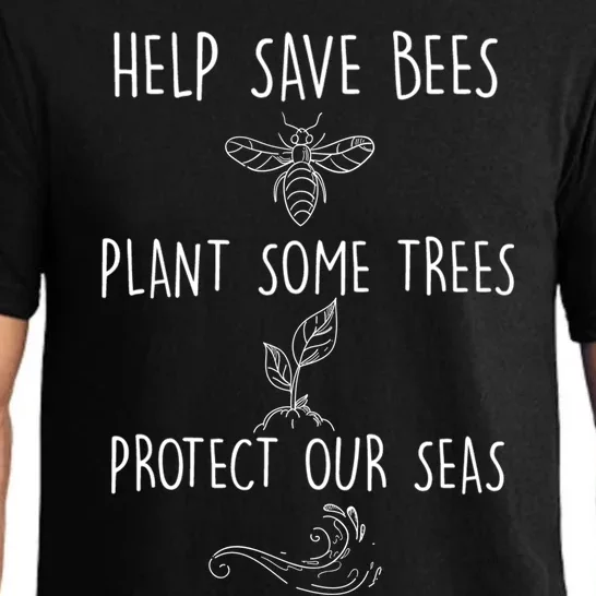 Help More Bees Plant More Trees Clean The Seas Gift Pajama Set