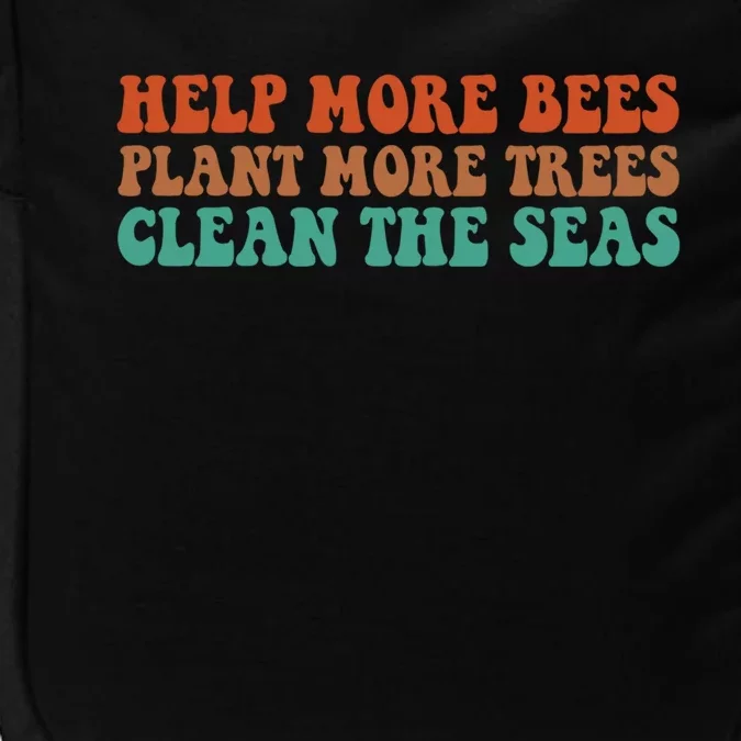 Help More Bees Plant More Trees Clean The Seas Vintage Gift Impact Tech Backpack