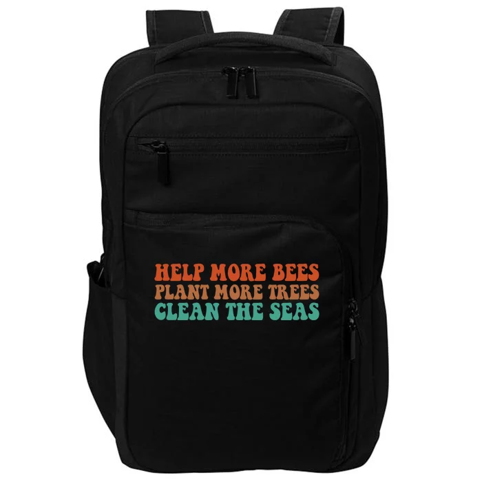 Help More Bees Plant More Trees Clean The Seas Vintage Gift Impact Tech Backpack