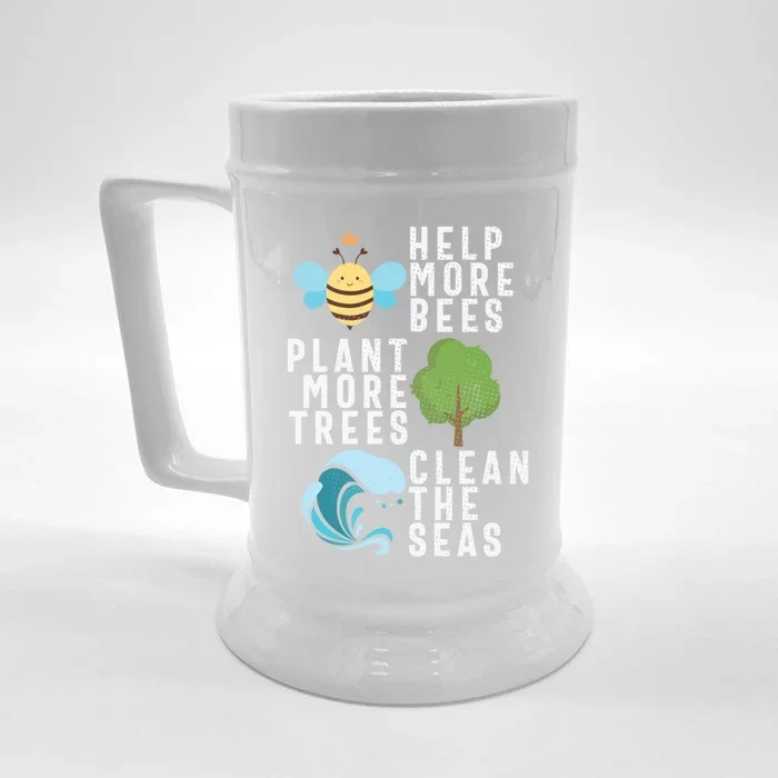 Help More Bees Plant Trees Save Our Climate Change Earth Day Gift Front & Back Beer Stein