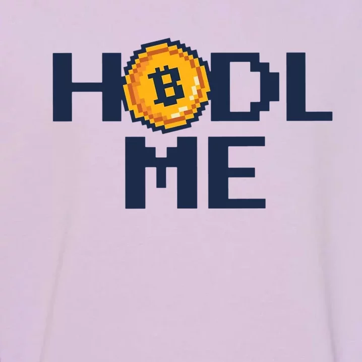 Hold Me Bitcoin Garment-Dyed Sweatshirt