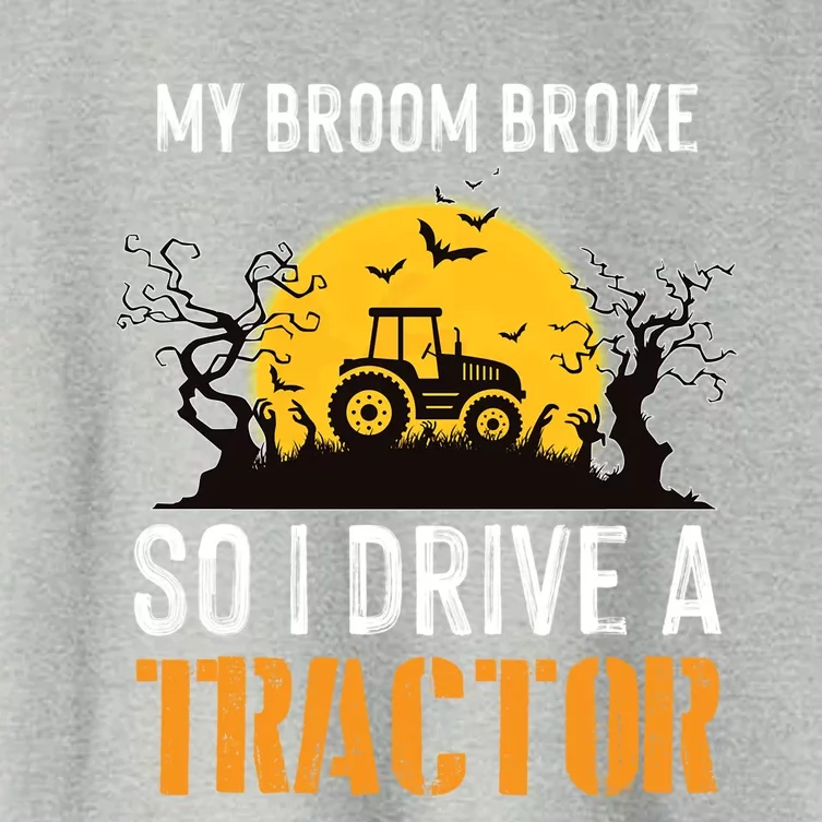 Halloween My Broom Broke So I Drive A Tractor Gift Women's Crop Top Tee