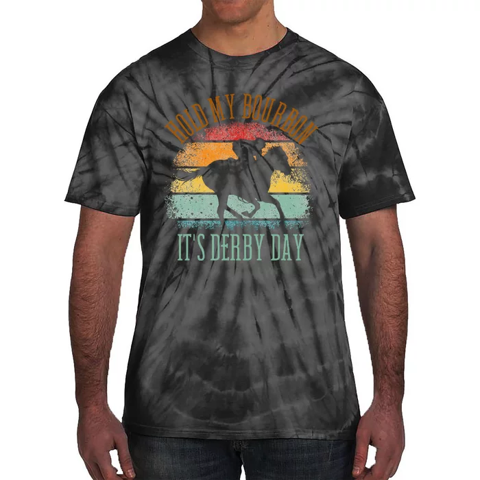 Hold My Bourbon ItS Derby Day Kentucky Horse Racing Tie-Dye T-Shirt