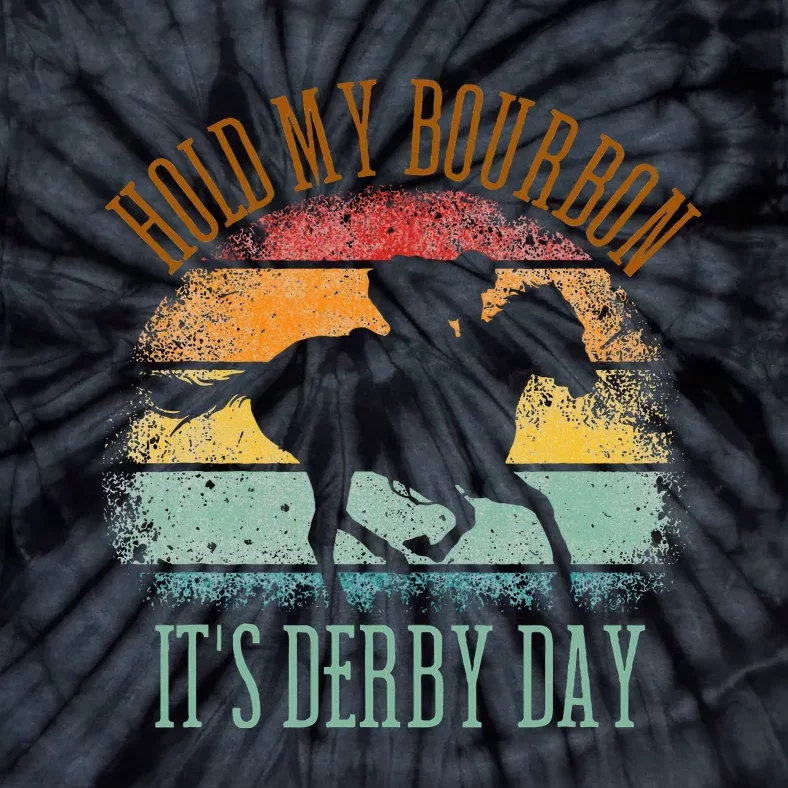 Hold My Bourbon ItS Derby Day Kentucky Horse Racing Tie-Dye T-Shirt