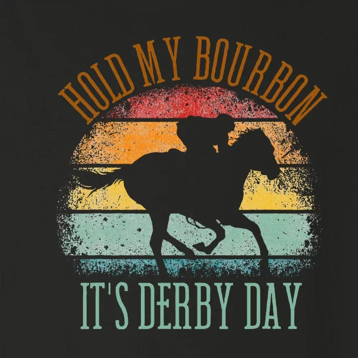 Hold My Bourbon ItS Derby Day Kentucky Horse Racing Toddler Long Sleeve Shirt