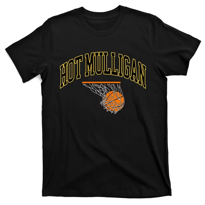 Hot Mulligan Basketball T-Shirt