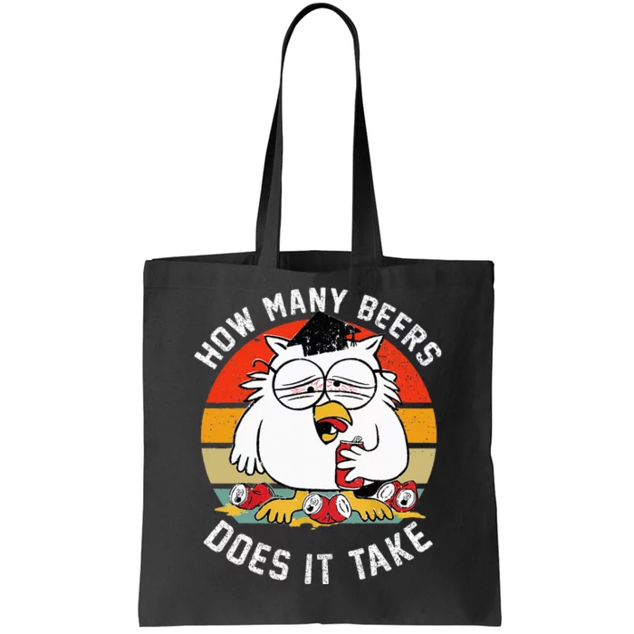 How Many Beers Does It Take Tote Bag